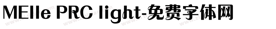 MElle PRC light字体转换